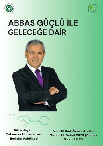 Abbas Güçlü İle Geleceğe Dair