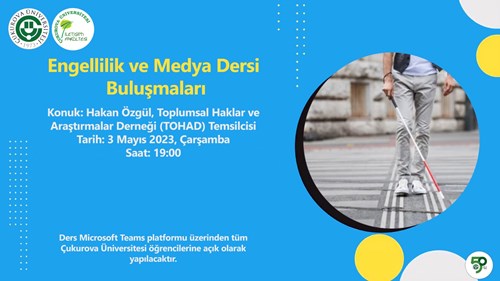 Engellilik ve Medya Dersi Buluşmaları