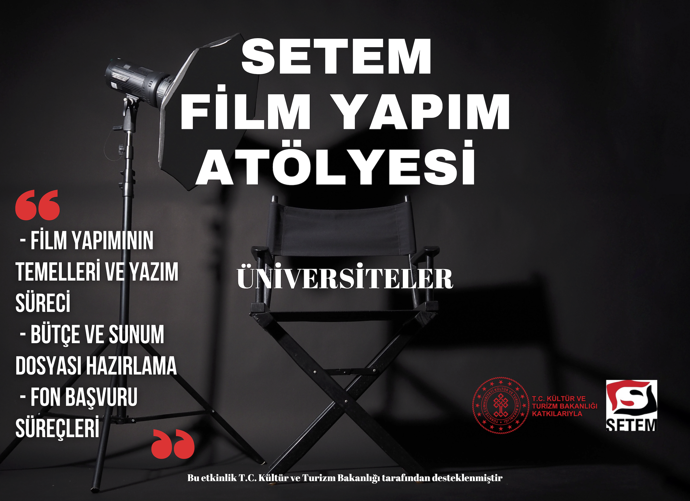 Sinema Genel Müdürlüğü Destekleri Eğitimi