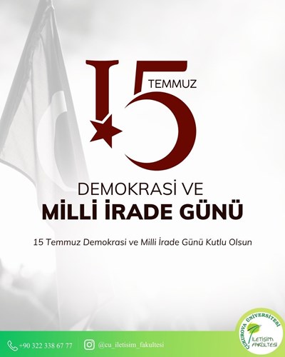 15 Temmuz Demokrasi ve Milli İrade Günü Kutlu Olsun