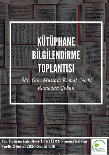 Kütüphane Bilgilendirme Toplantısı