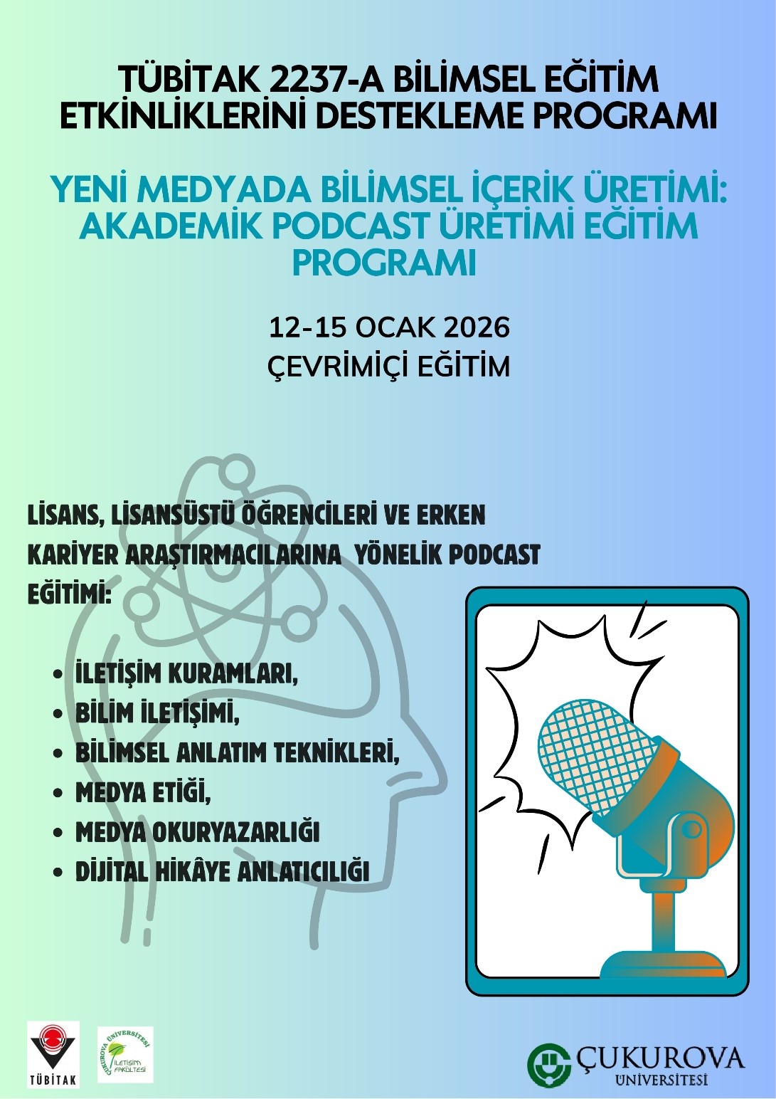 Fakültemizde “Yeni Medyada Bilimsel Anlatım ve Podcast Üretimi” Başlıklı Proje Gerçekleştirildi