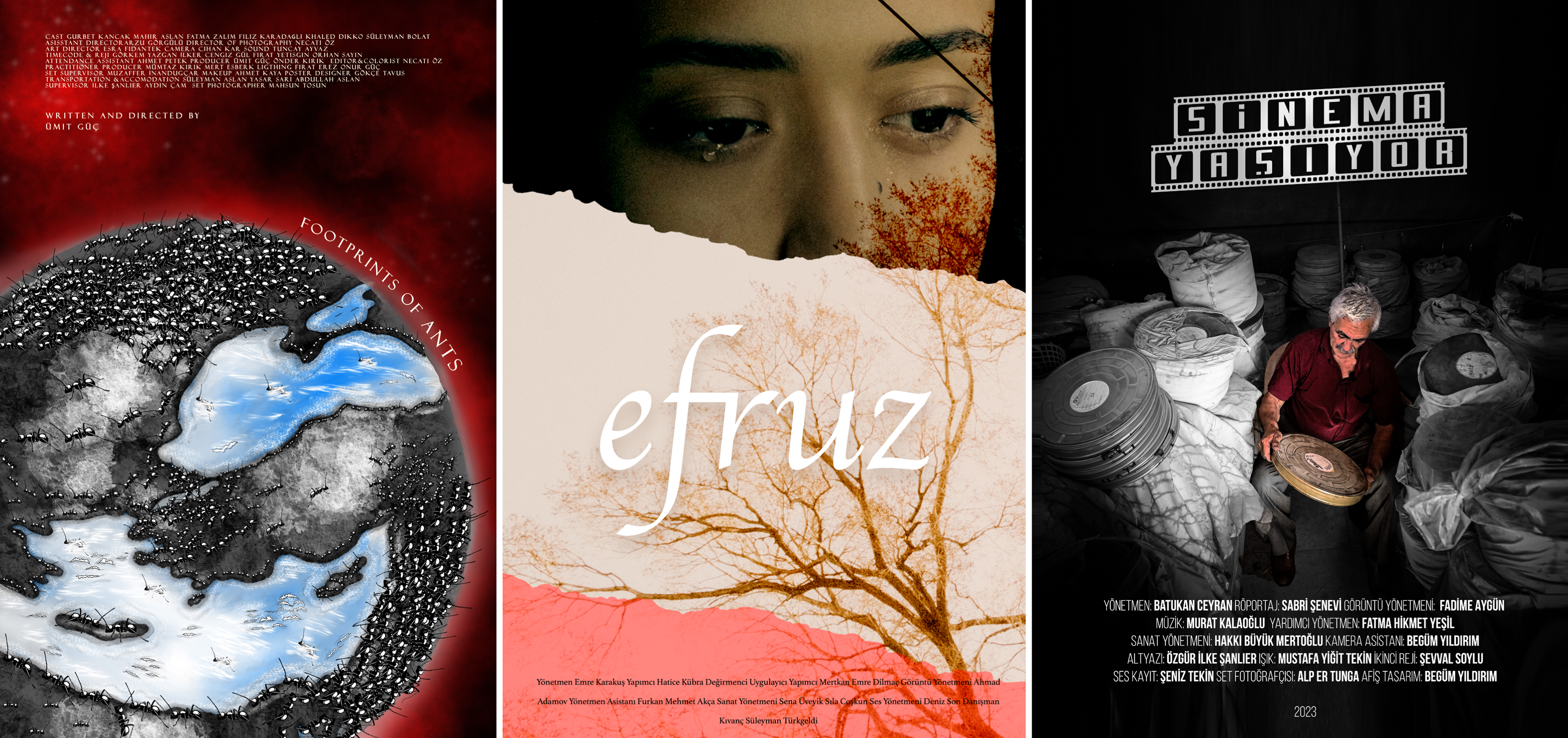 “Karıncanın Ayak İzleri”, “Efruz” ve “Sinema Yaşıyor” filmlerinin posterleri
